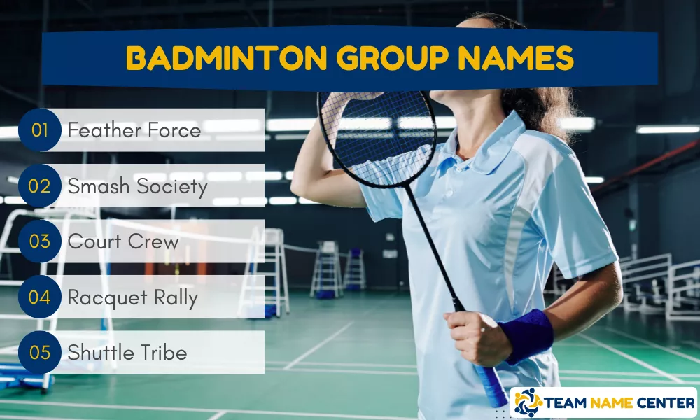 Badminton Group Names