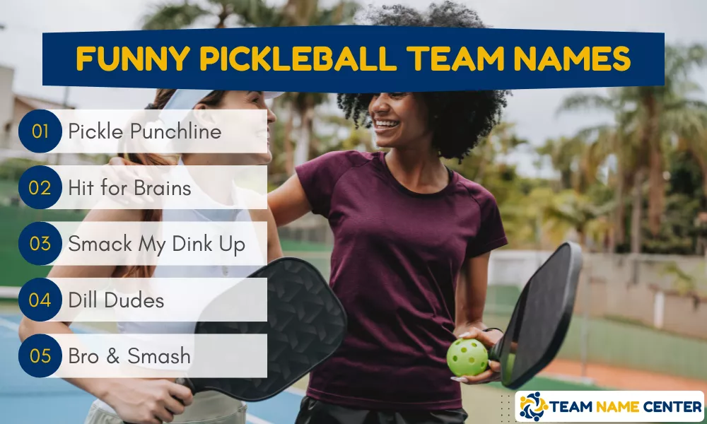 Funny Pickleball Team Names