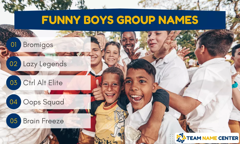 Funny Boys Group Names