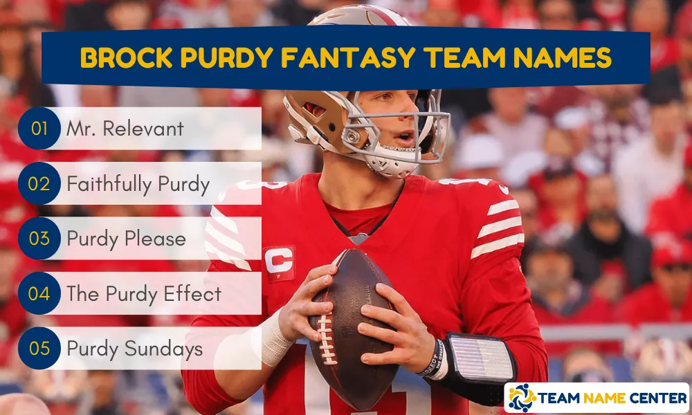 Brock Purdy Fantasy Names