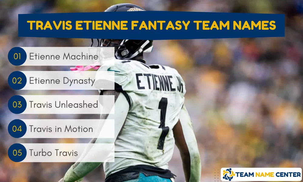 Travis Etienne Fantasy Names