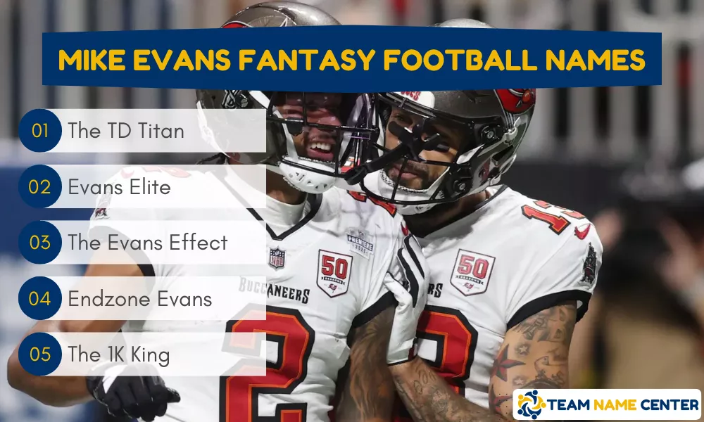 Mike Evans Fantasy Football Names