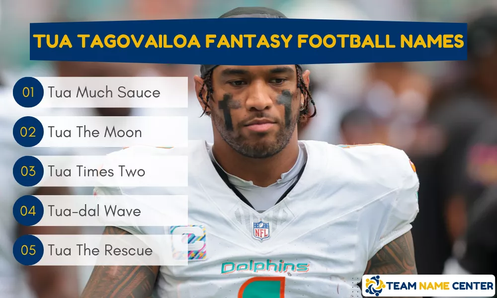 Tua Tagovailoa Fantasy Football Names
