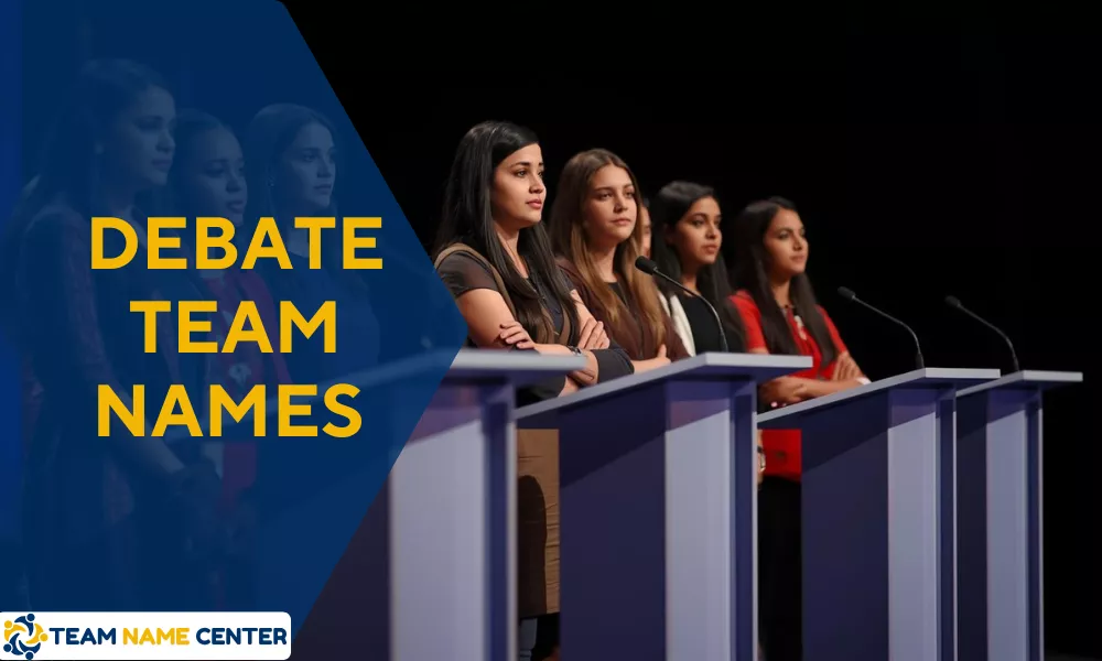 Debate Team Names That Win: Creative, Funny & Smart Picks 1 Unique Team Name For Debates