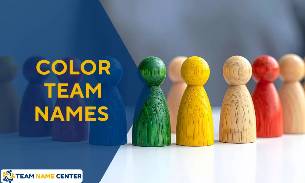 Color Team Name Ideas