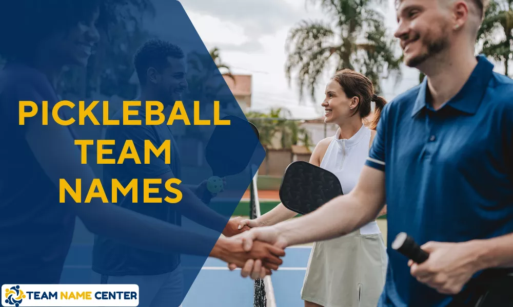 Pickleball Team Names