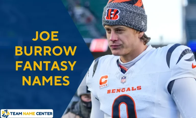 Joe Burrow Fantasy Team Names