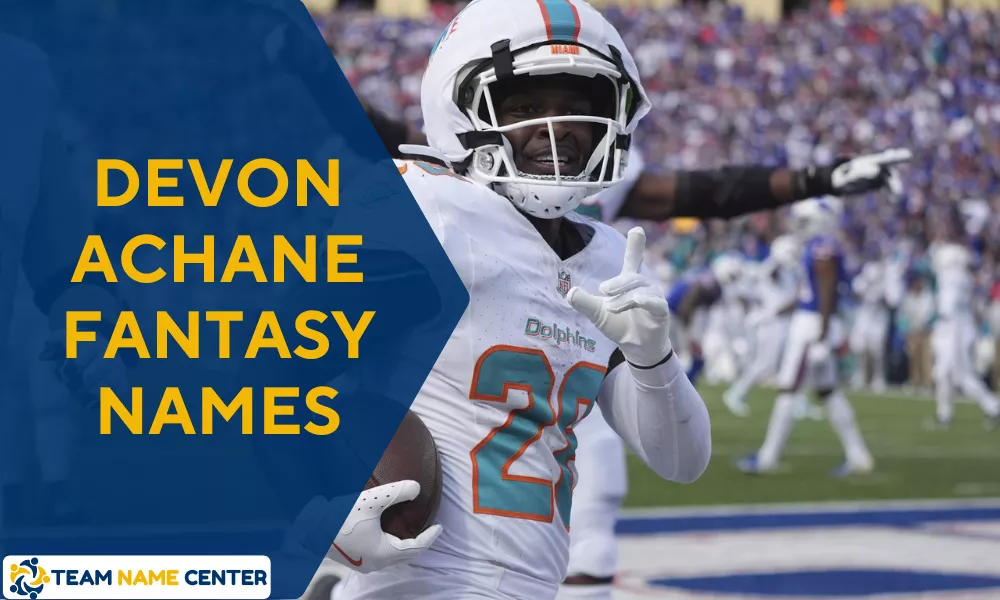 Devon Achane Fantasy Team Names