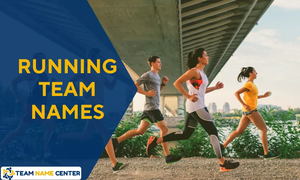 Running Team Names: Funny & Catchy Names for Every Race Group 2 Running Team Names